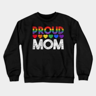 Proud Mom Lgbt Crewneck Sweatshirt